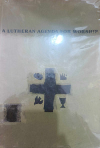Image of A LUTHERAN AGENDA FOR WORSHIP