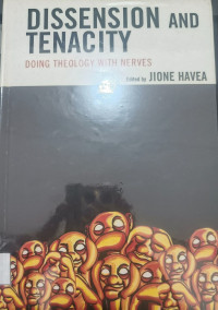 Image of Dissension and Tenacity Doing Theology With Nerves
