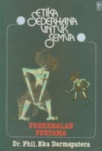Image of ETIKA SEDERHANA UNTUK SEMUA: PERKENALAN PERTAMA