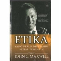 Image of ETIKA YANG PERLU DIKETAHUI SETIAP PEMIMPIN