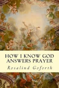 Image of HOW I KNOW GOD ANSWERS PRAYER