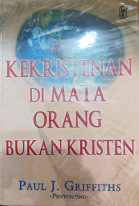 Image of KEKRISTENAN DI MATA ORANG BUKAN KRISTEN
