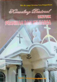 Image of KONSELING PASTORAL UNTUK PRANIKAH DAN KELUARGA