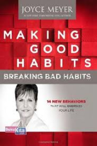 Image of Making Good Habits, Breaking bad habits