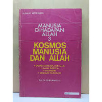 Image of MANUSIA DI HADAPAN ALLAH 3 : KOSMOS MANUSIA DAN ALLAH