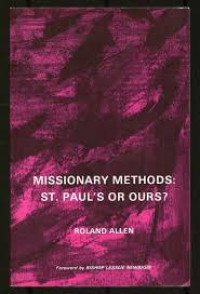 Image of MISSIONARY METHODS : ST. PAUL'S OR OURS?