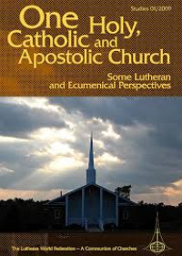 Image of ONE HOLY, CATHOLIC AND APOSTOLIC CHURCH