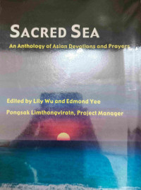Image of SACRED SEA : AN ANTHOLOGY OF ASIAN DEVOTIONS AND PRAYERS