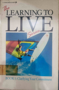 Image of THE LEARNING TO LIVE SERIES
