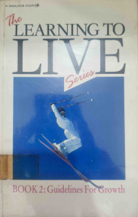 Image of THE LEARNING TO LIVE SERIES