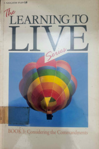 Image of THE LEARNING TO LIVE SERIES