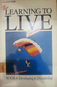 Image of THE LEARNING TO LIVE SERIES