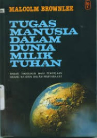Image of TUGAS MANUSIA DALAM DUNIA MILIK TUHAN