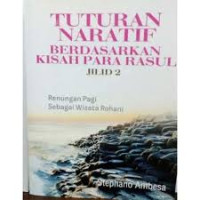 Image of TUTURAN NARATIF BERDASARKAN KISAH PARA RASUL (JILID 2)